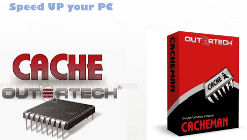 Tăng tốc PC với phần mềm Outertech cacheman